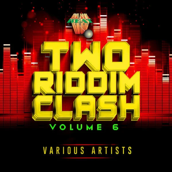 Two Riddim Clash Volume 6 - Heavy Beat Records