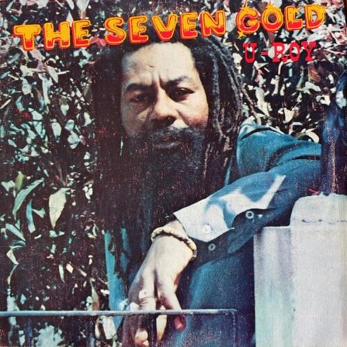 u-roy - the seven gold album