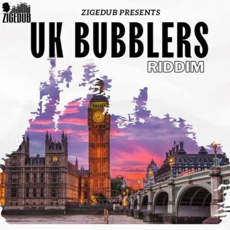 Uk Bubblers Riddim – ZigeDub Productions Uk Bubblers Riddim - Zigedub Productions