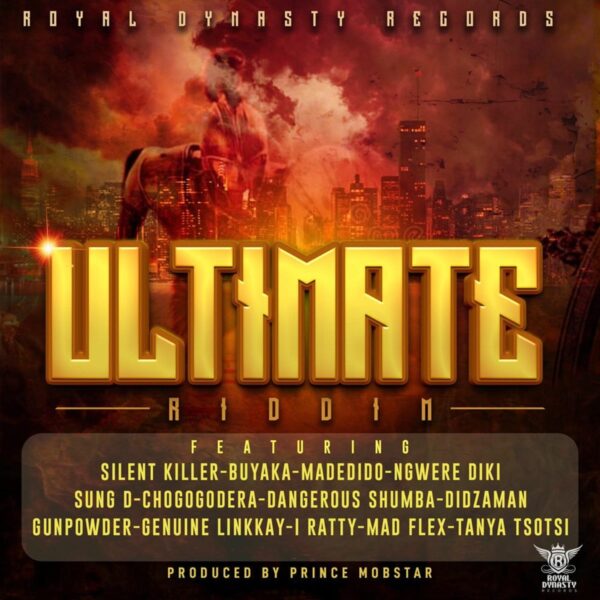 Ultimate Riddim – Royal Dynasty Records Ultimate Riddim - Royal Dynasty Records