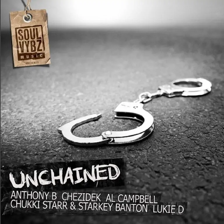 Unchained Riddim – Soul Vybz Music