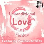Unconditional Love Riddim – Chil4ril Productions