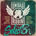 Unidad Riddim – Oneness Records