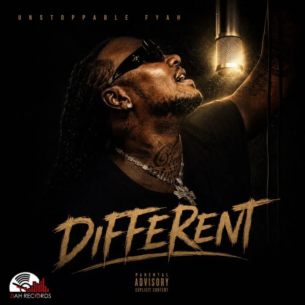 Unstoppable Fyah - Different