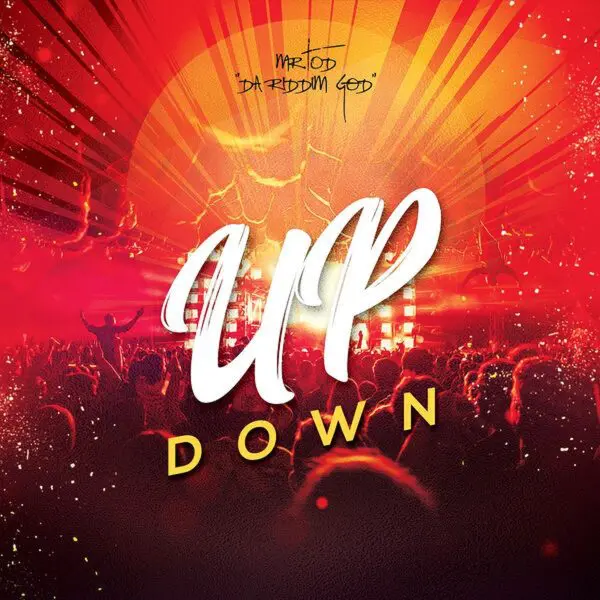 Up Down Riddim - Royalblood Entertainment