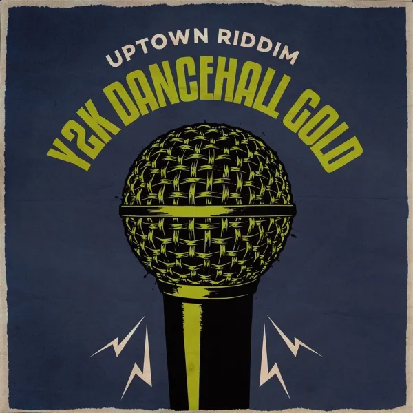 Uptown Riddim (Y2k Dancehall Gold) - Young Blood Productions