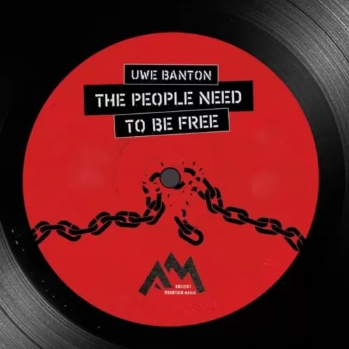 uwe banton - the people need to be free