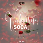 Valentine Soca Riddim – Ransum Records