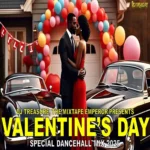Valentine’s Day Special Dancehall Mix – Dj Treasure