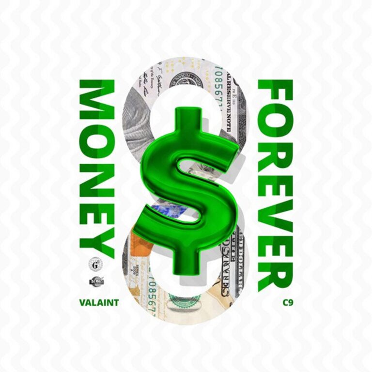 Valiant & C9 – Money Foreva Valiant & C9 - Money Foreva