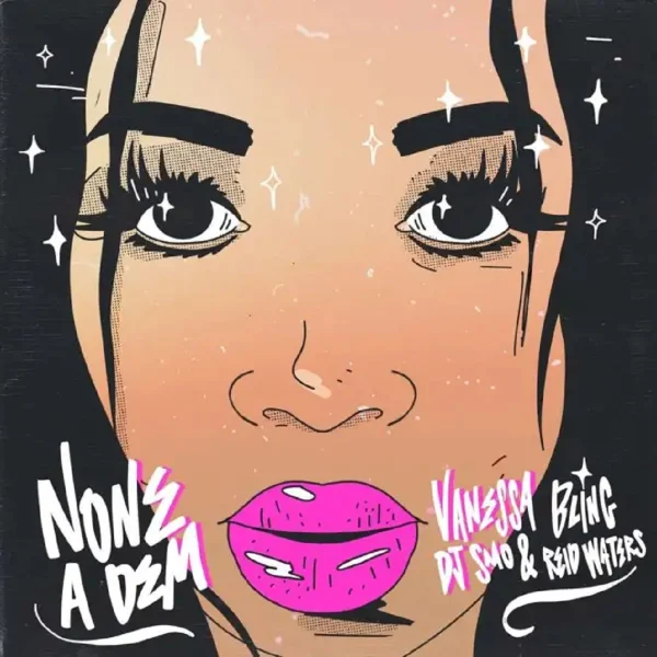 Vanessa Bling, Gaza Slim - None A Dem