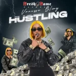 Vanessa Bling – Hustling