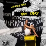 Vanessa Bling – True Story