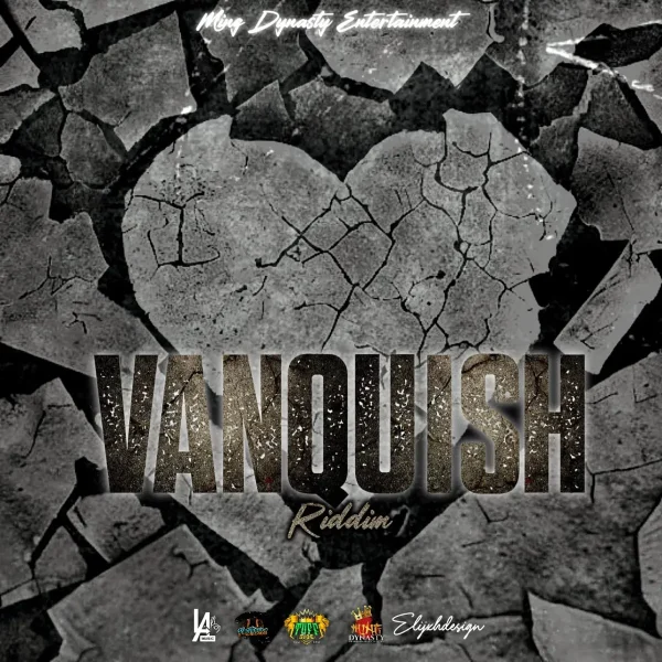 Vanquish Riddim - Ming Dynasty Entertainment