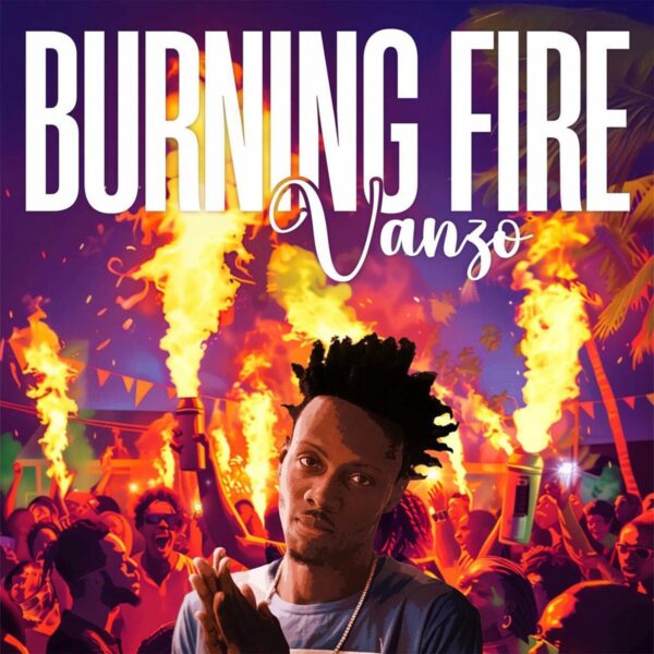 Vanzo - Burning Fire