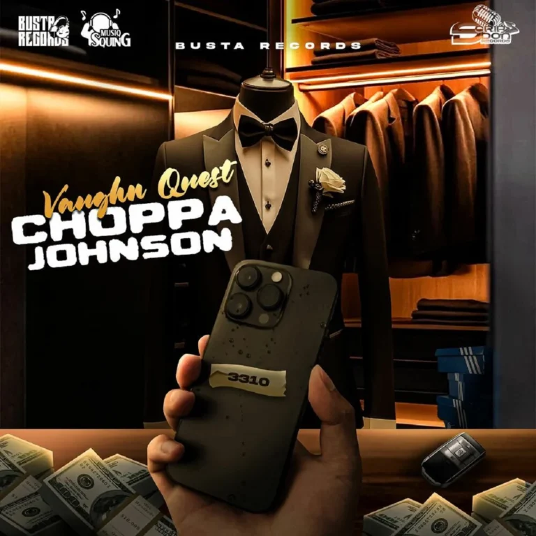 Vaughn Quest – Choppa Johnson Vaughn Quest - Choppa Johnson
