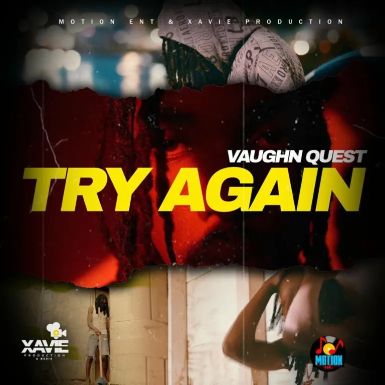 Vaughn Quest – Try Again Vaughn Quest - Try Again
