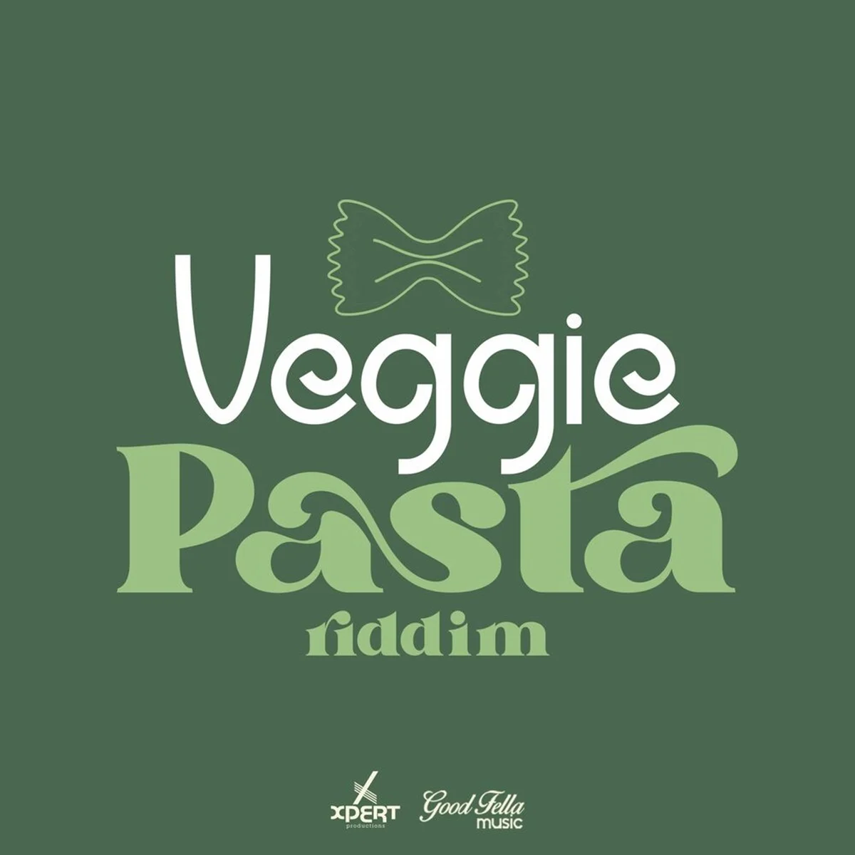 Veggie Pasta Riddim - Xpert Productions