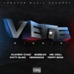 Vene Riddim – Forever Music Records