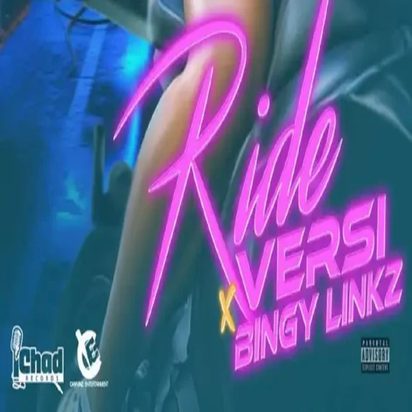 Versi X Bingy Linkz - Ride