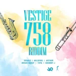 Vestige 758 Riddim – Vibez Productionz
