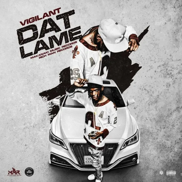 Vigilant - Dat Lame