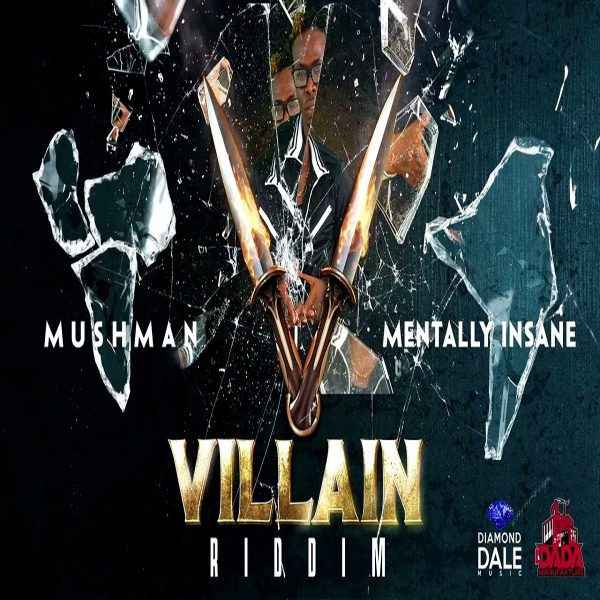 Villain Riddim - Diamond Dale Music