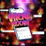 Viral Riddim – Propa Way Production