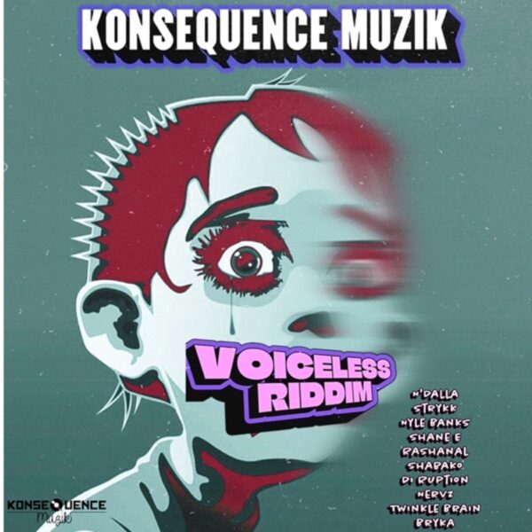 Voiceless Riddim – Konsequence Muzik Voiceless Riddim - Konsequence Muzik
