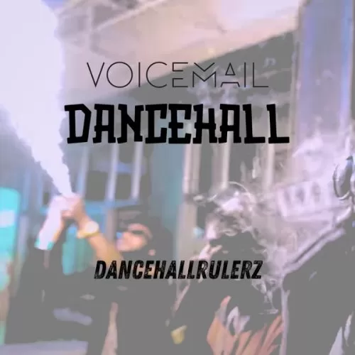 voicemail - dancehall