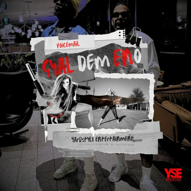 Voicemail - Gyal Dem Eno