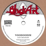 Voodooism Riddim – Black Art