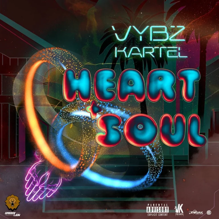 Vybz Kartel – Heart & Soul Album Vybz Kartel - Heart & Soul Album