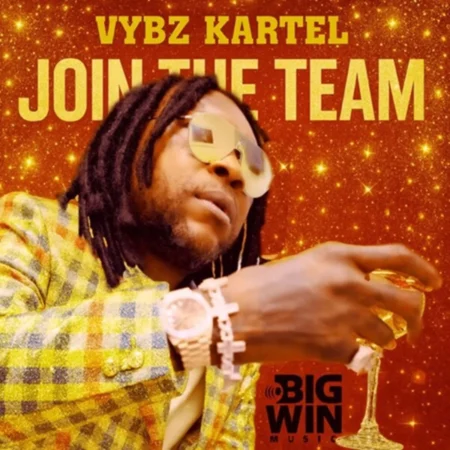 Vybz Kartel – Join The Team Vybz Kartel - Join The Team