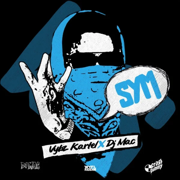 Vybz Kartel x Dj Mac – SYM (WYFL Riddim) Vybz Kartel X Dj Mac - Sym (Wyfl Riddim)