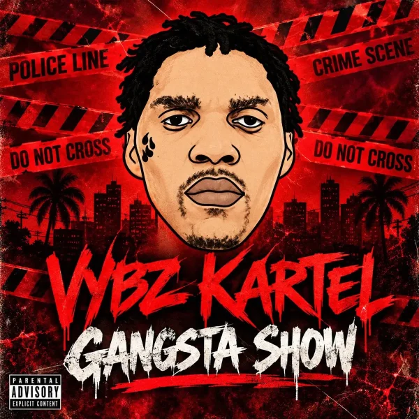 Vybz Kartel X Sizzla - Gangster Show Vybz Kartel X Sizzla - Gangster Show