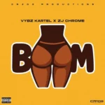 Vybz Kartel x ZJ Chrome – Boom
