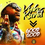 Vybz kartel – Good Good