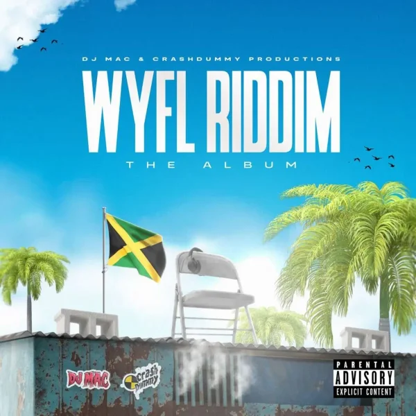 Wyfl Riddim The Album - Dj Mac Music