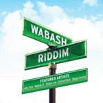 Wabash Riddim – Roots Alley Records