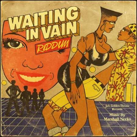 Waiting In Vain Riddim - Jah Golden Throne Records