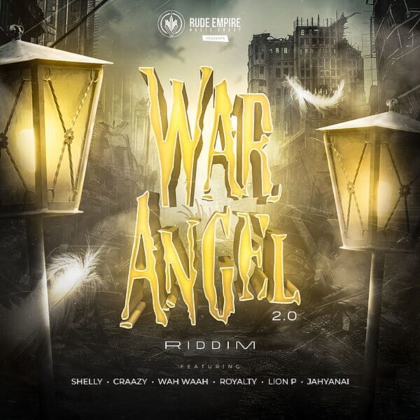 War Angel Riddim 2.0 – Rude Empire Music War Angel Riddim 2.0 - Rude Empire Music