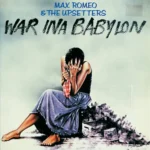 War Ina Babylon Riddim – Unknown Label