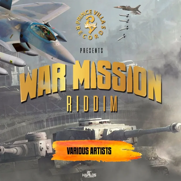War Mission Riddim - Prince Villa