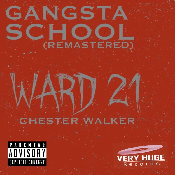 Ward 21 - Gangster School (Remastered)