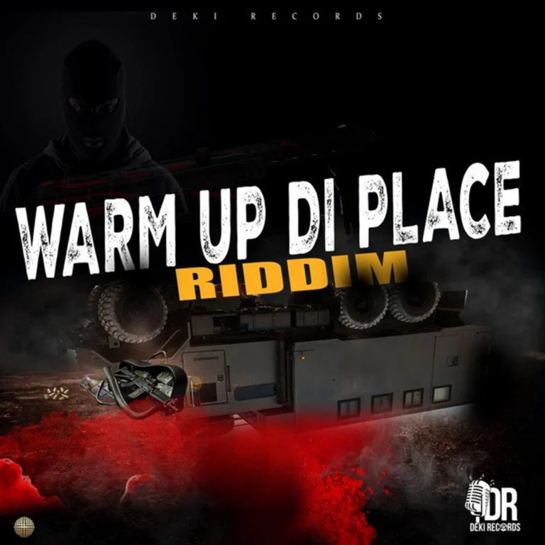 Warn Up Di Place Riddim - Deki Records