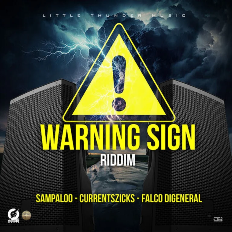 Warning Sign Riddim - Little Thunder Music