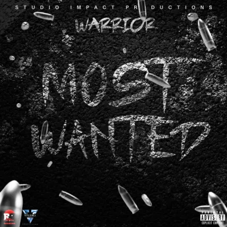 Warrior – Most Wanted Warrior - Most Wanted