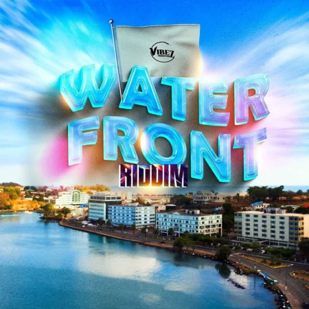 Water Front Riddim - Vibez Productionz