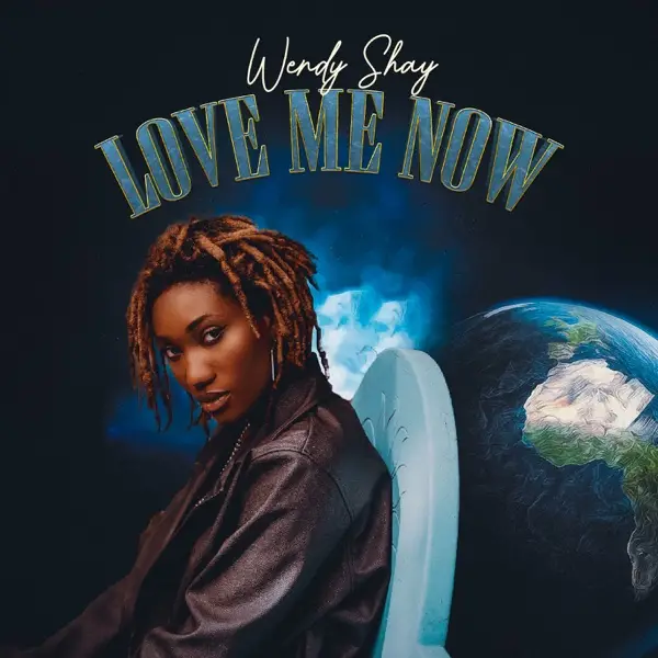 wendy shay - love me now